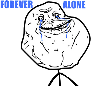 meme_forever_alone_png_by_mfsyrcm-d58vm1d.png