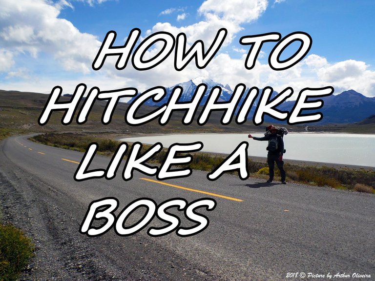 HITCHHIKING LIKE A BOSS