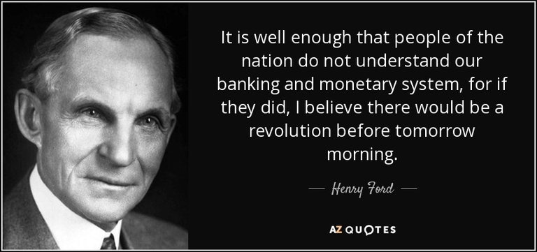 quote-it-is-well-enough-that-people-of-the-nation-do-not-understand-our-banking-and-monetary-henry-ford-9-91-49.jpg