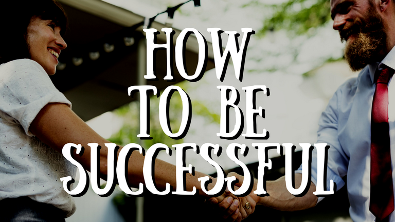 How-To-Be-Successful.png