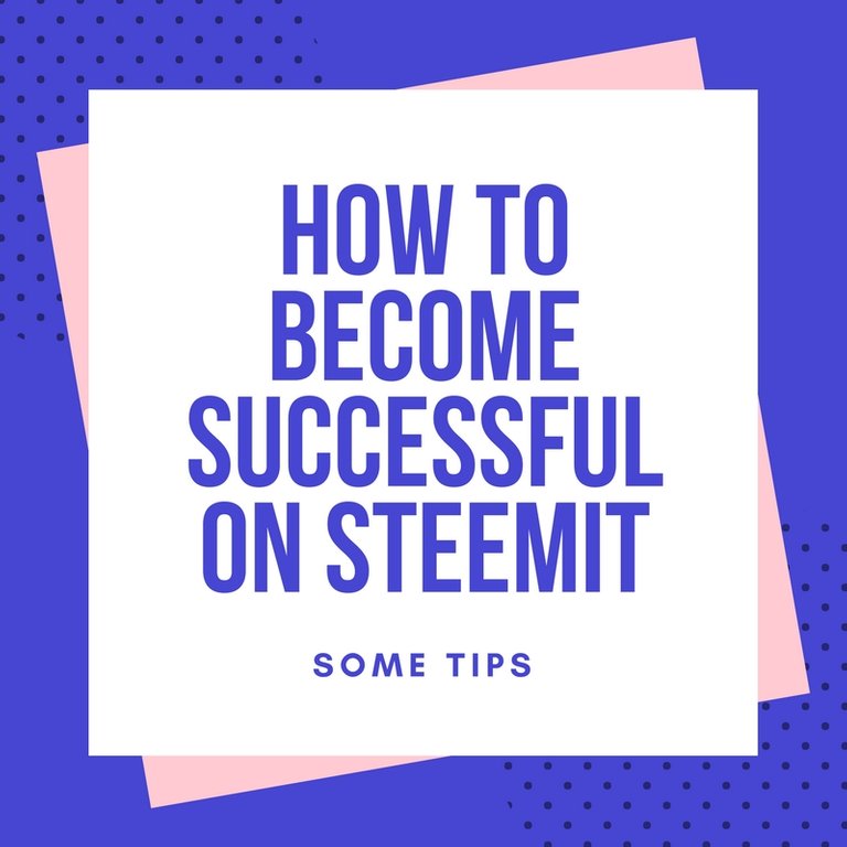 how to become SUCCESSFUL on steemit.jpg