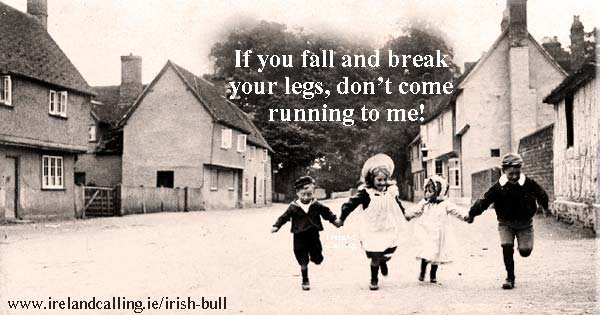 Irish-Bull-Dont-come-running-to-me-school-children.jpg