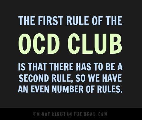 first-rule-of-ocd-club.jpg