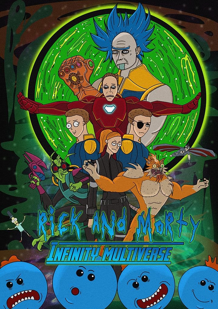 rick and morty poster infinity war.jpg