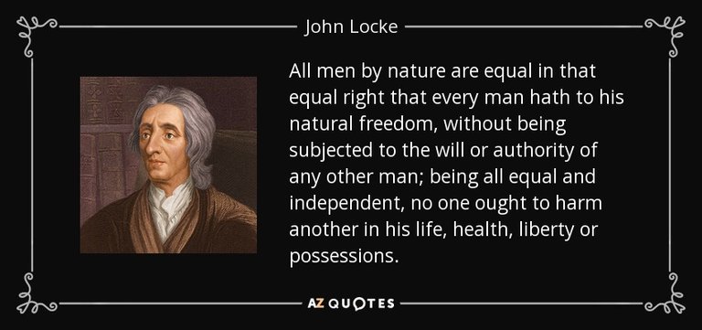 quote-all-men-by-nature-are-equal-in-that-equal-right-that-every-man-hath-to-his-natural-freedom-john-locke-131-95-46.jpg