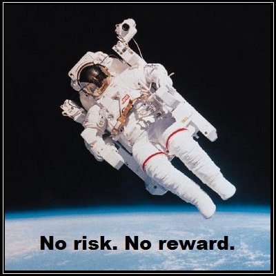 no risk no reward.jpg