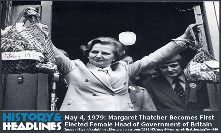 May-4-1979-Margaret-Thatcher-Becomes-First-Elected-Female-Head-of-Government-of-Britain.jpg