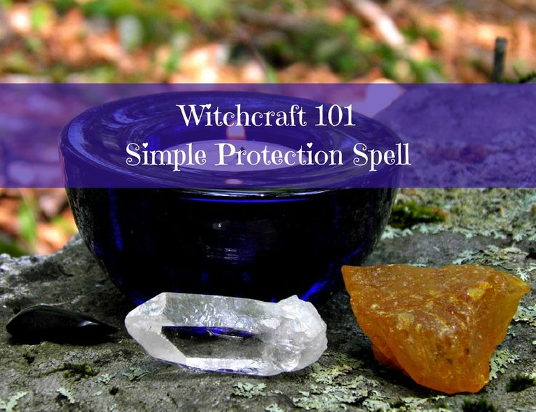 Witchcraft 101 - Simple Protection Spell blog thumbnail.jpg