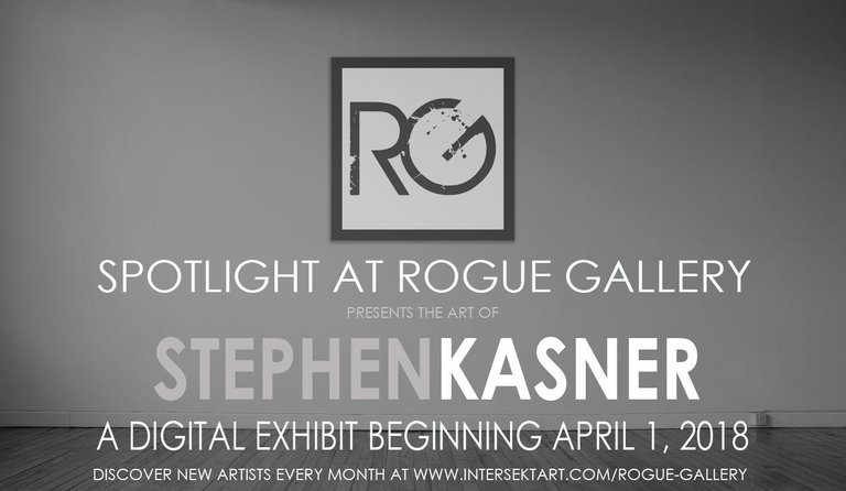 ROGUE GALLERY SPOTLIGHT Stephen Kasner.jpg