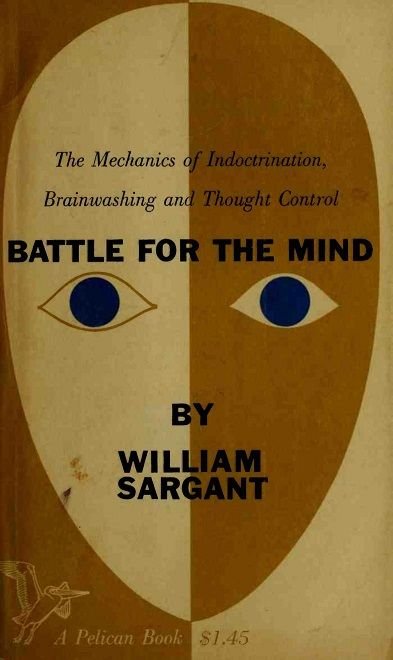 Battle-For-The-Mind_William-Sargant_0000.jpg