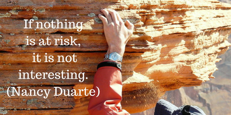 If nothing is at risk, it is not interesting..png