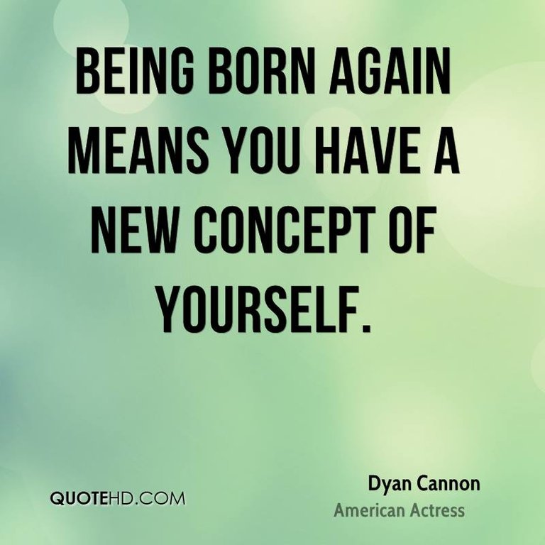 dyan-cannon-actress-quote-being-born-again-means-you-have-a-new.jpg