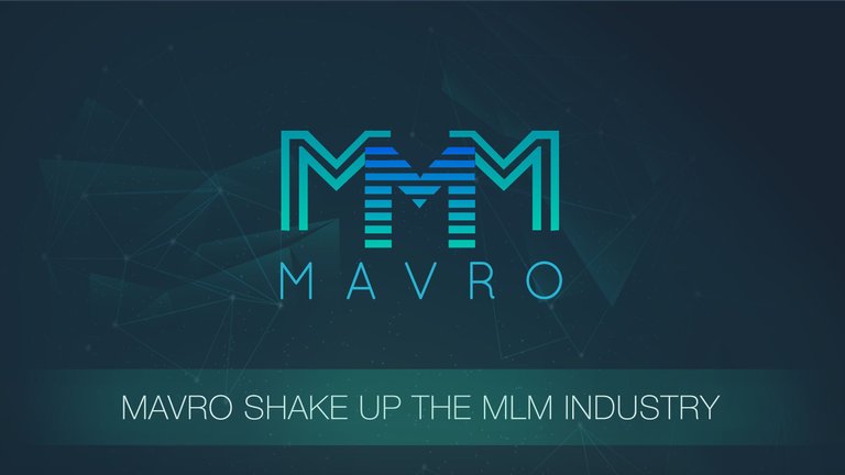 MAVRO SHAKE UP THE MLM INDUSTRY.jpg