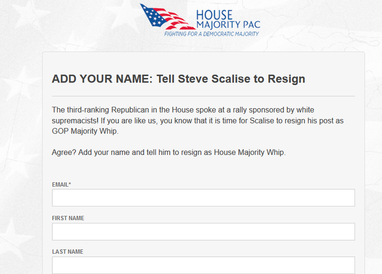 House Majority Pac   Fighting for a Democratic Majority   ADD YOUR NAME  Tell Steve Scalise to Resign.png