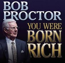 bob proctor born rich .jpeg