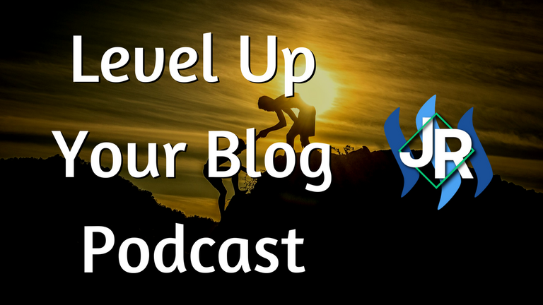 Level-Up-Your-Blog-Podcast (1).png