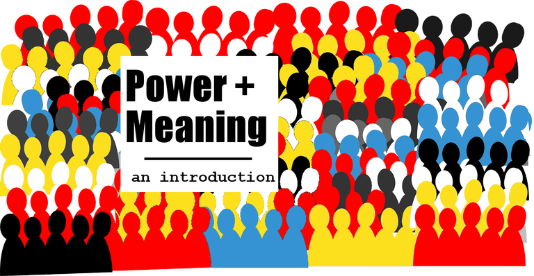 powerandmeaning_intro.png