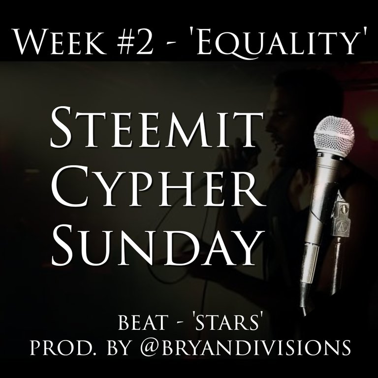 steemitsundaycypherdsoundweek2equality.jpg