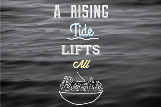 A-Rising-Tide-Lifts-All-Boats.jpg