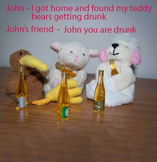 John you are drunk.jpg