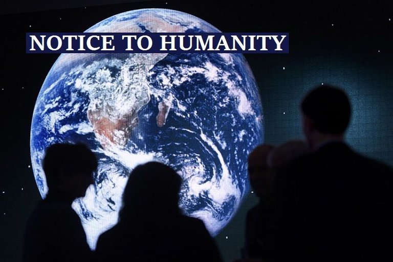 Notice to humanity - Steemit.jpg