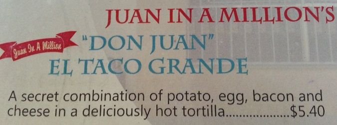 Juan-In-A-Million-Breakfast-Taco-Advertisement.jpg