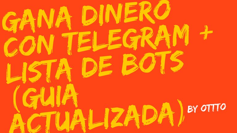 Gana dinero con Telegram + Lista de bots (Guia actualizada).jpg