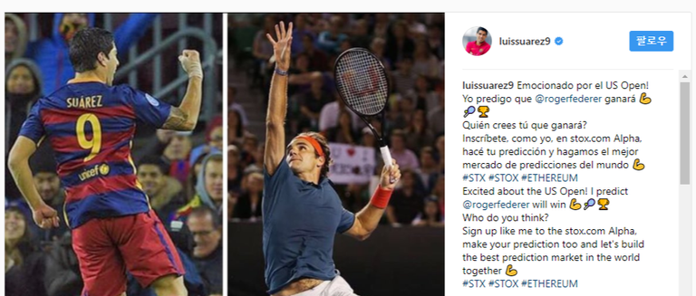 Instagram의 Luis Suarez님  “Emocionado por el US Open! Yo predigo que @rogerfederer ganará 💪🎾🏆 Quién crees tú que ganará  Inscríbete, como yo, en stox.com Alpha, hacé…” • Instagram.png