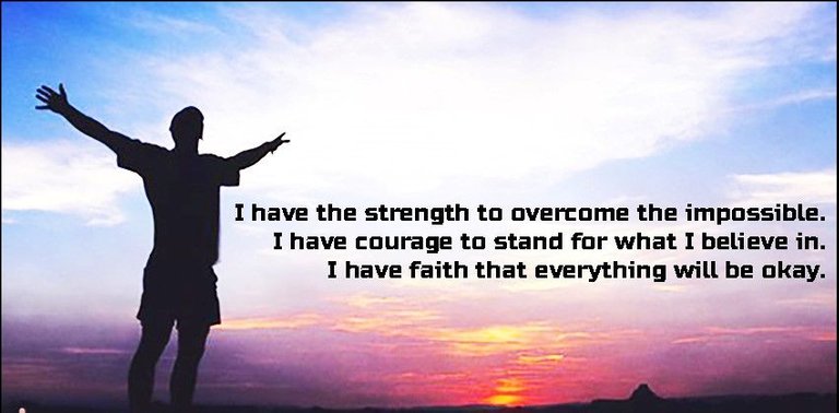 I-have-the-strength-to-overcome-the-impossible..jpg