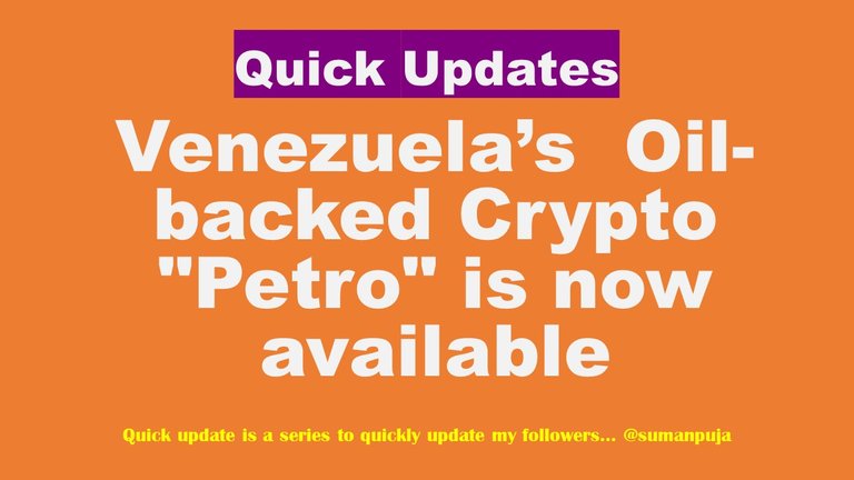 Venezuela’s Oil-backed Crypto Petro is now available.jpg