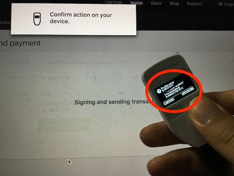 Trezor - Send Bitcoin Confirm Message by Trezor.JPG