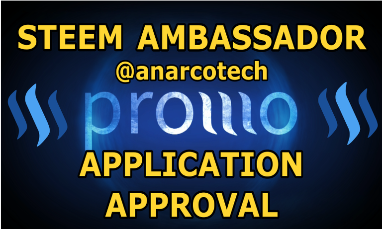 Steem Ambassador approval blog anarcotech.png