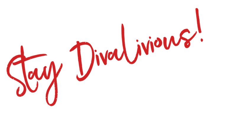 stay divalicious!.png