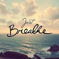 Just Breathe.jpg