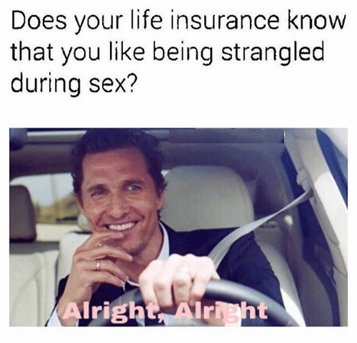 does-your-life-insurance-know-that-you-like-being-strangled-26262036.png