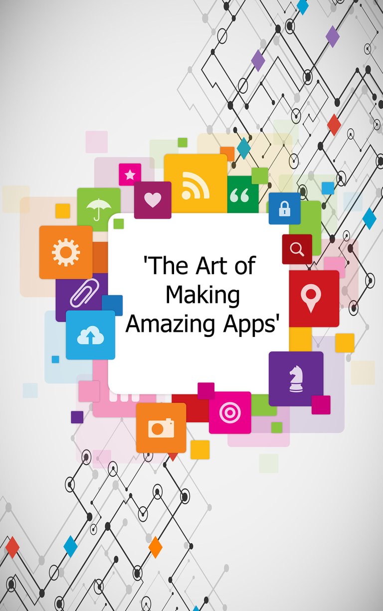 The Art of Making Amazing Apps Cover.jpg