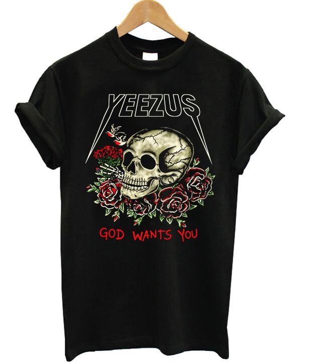 Yeezus-God-Wants-You-Flower-Skull-Unisex-T-shirt.jpg