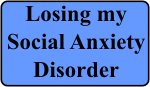 Banners Losing my Social Anxiety Disorder.jpg