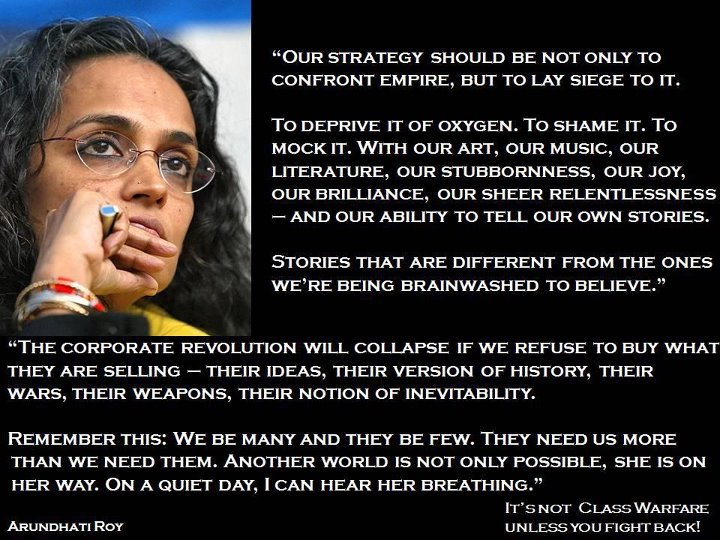 arundhati-roy-our-strategy-should-be-not-only-to-confront-empire-but-to-lay-siege-to-it.jpg