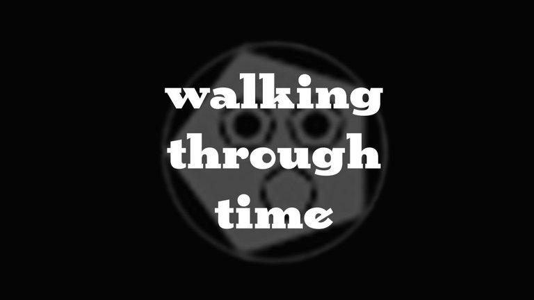 walk to time.jpg