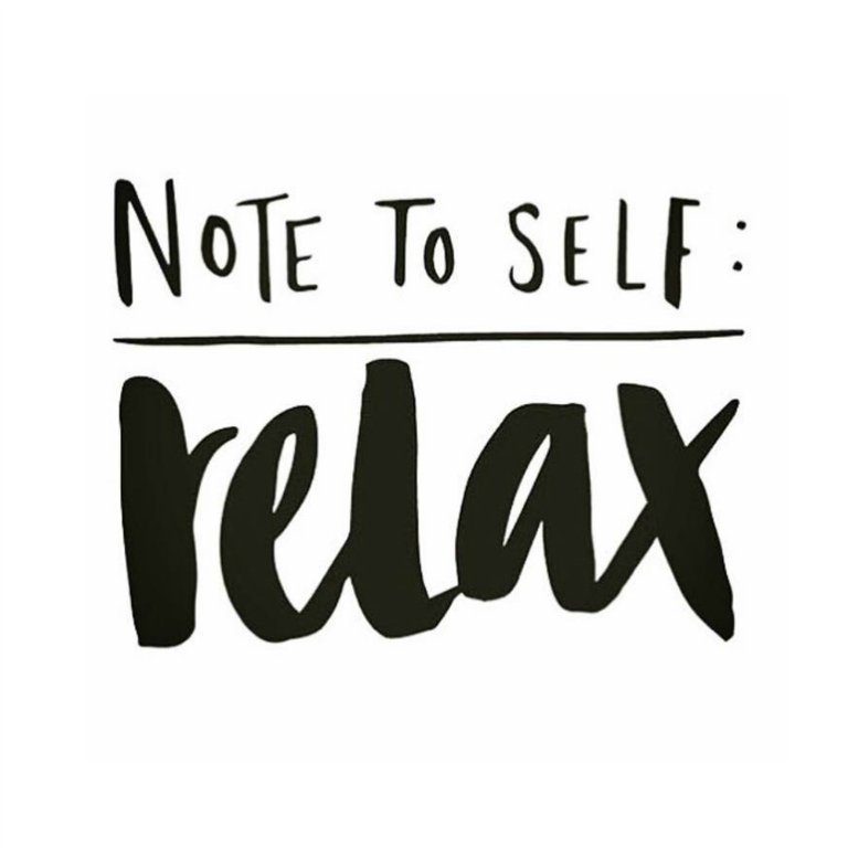 Note-to-self-relax_quote_dailyinspiration3.jpg