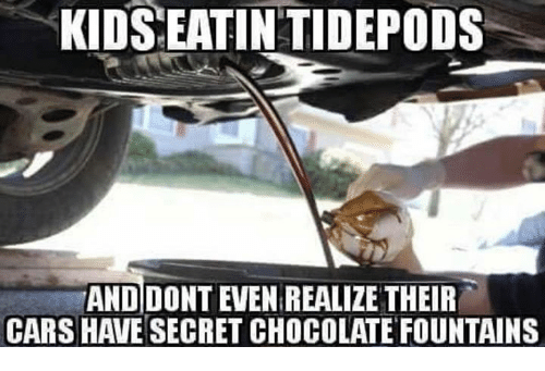 kidseatin-tidepods-and-dont-even-realize-their-cars-have-secret-chocolate-30335996.png