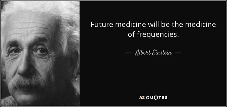 quote-future-medicine-will-be-the-medicine-of-frequencies-albert-einstein-84-42-74.jpg