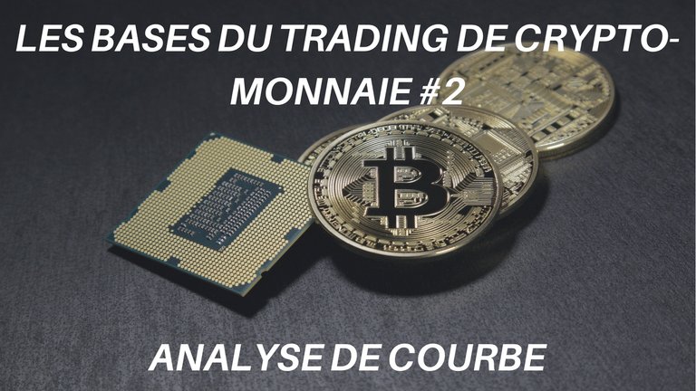 LES BASES DU TRADING DE CRYPTO-MONNAIE #1 (1).jpg