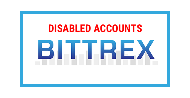 disabledbittrexaccounts.png