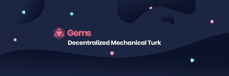 1-gems-decentralized-mechanical-turk-lw-1200.jpg