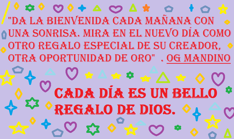 002 Cada día es un bello regalo de Dios.png