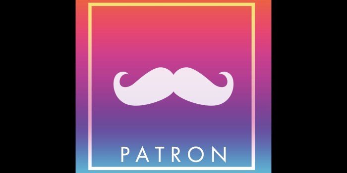 PATRON-New-Platform-For-Social-Media-Influencer-to-Increase-Views-and-Save-Earnings.jpg