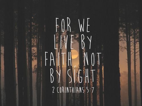 35381-We-Live-By-Faith-Not-By-Sight.jpg