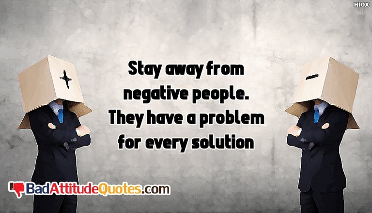 stay-away-from-negative-people-52650-21494.jpg
